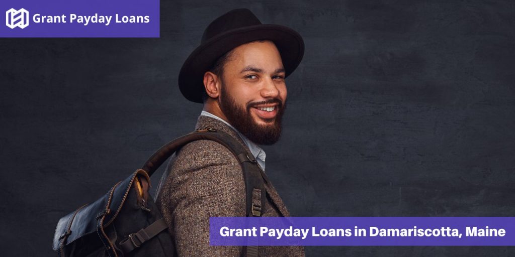Grant Payday Loans in Damariscotta, Maine